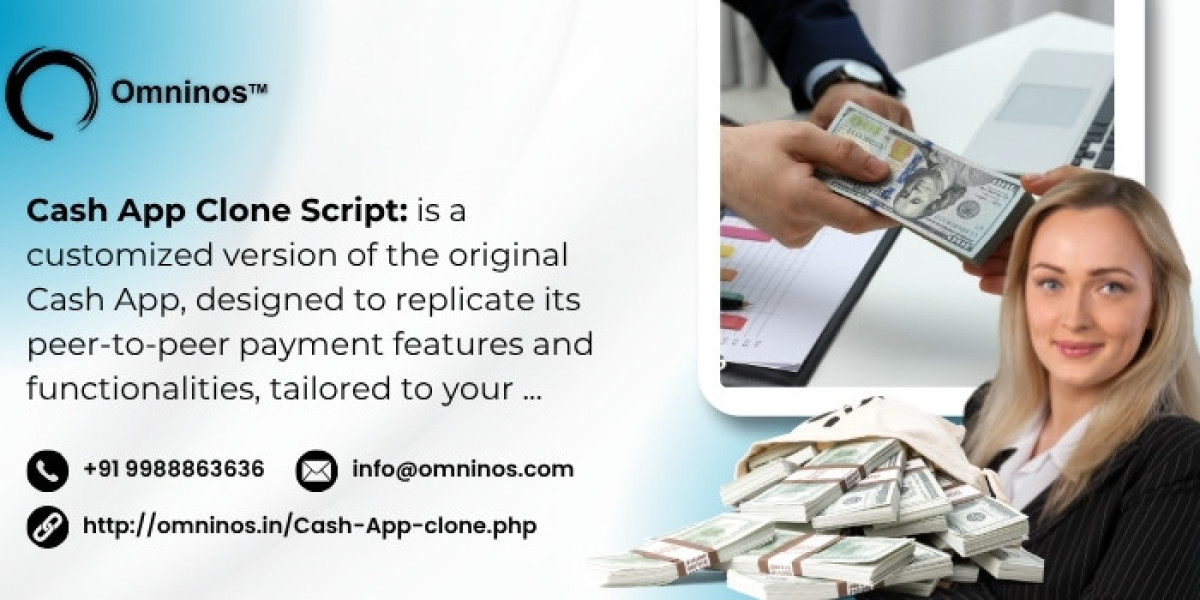 How a Cash App Clone Script Can Kickstart Your Fintech Business