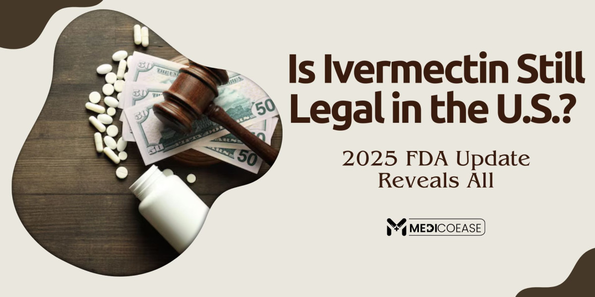 Is Ivermectin Still Legal in the U.S.? 2025 FDA Update Reveals All