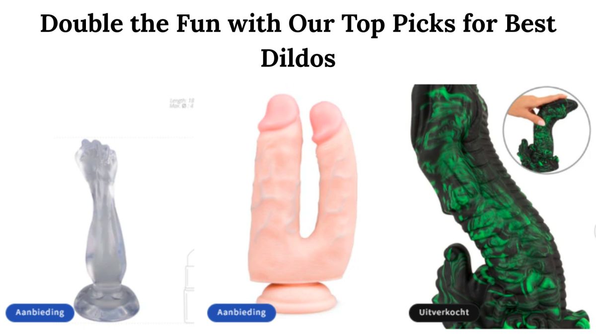 Double the Fun with Our Top Picks for Best Dildos – Site Title
