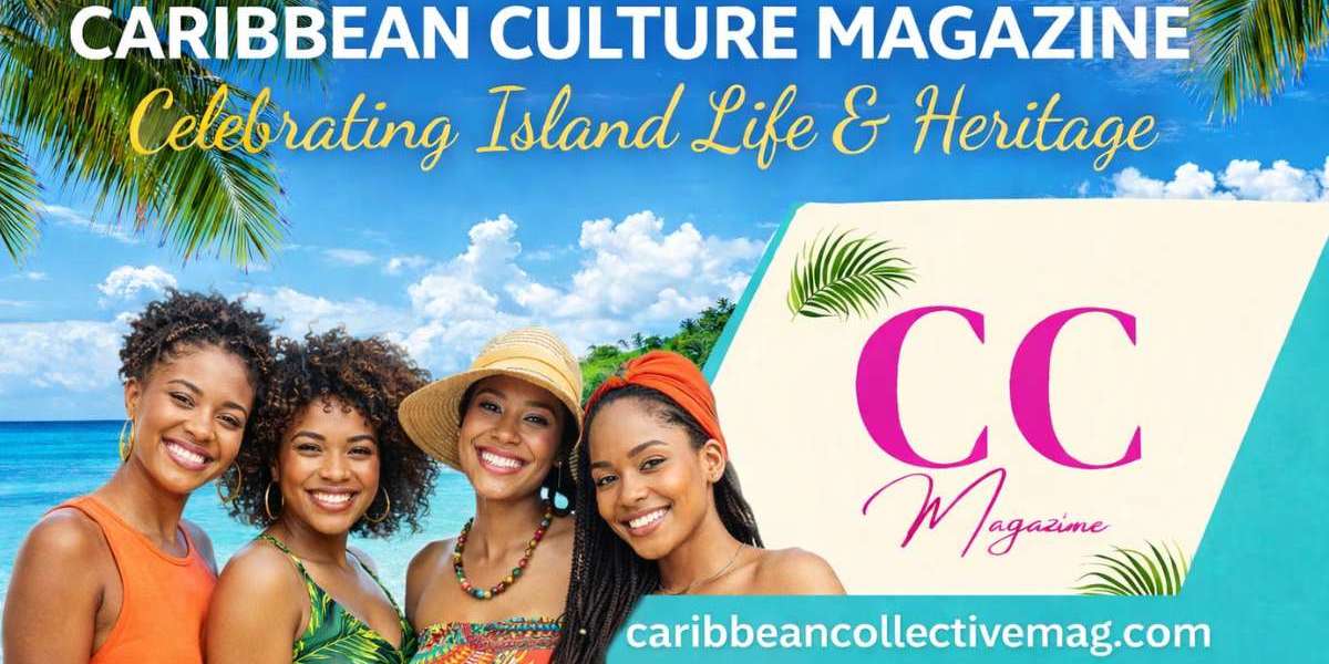 Caribbean Culture Magazine Celebrating Island Life & Heritage 