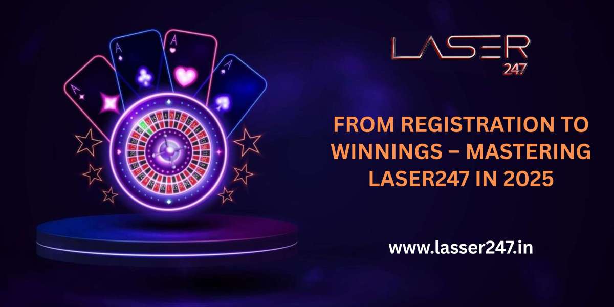 From Registration to Winnings – Mastering Laser247 in 2025