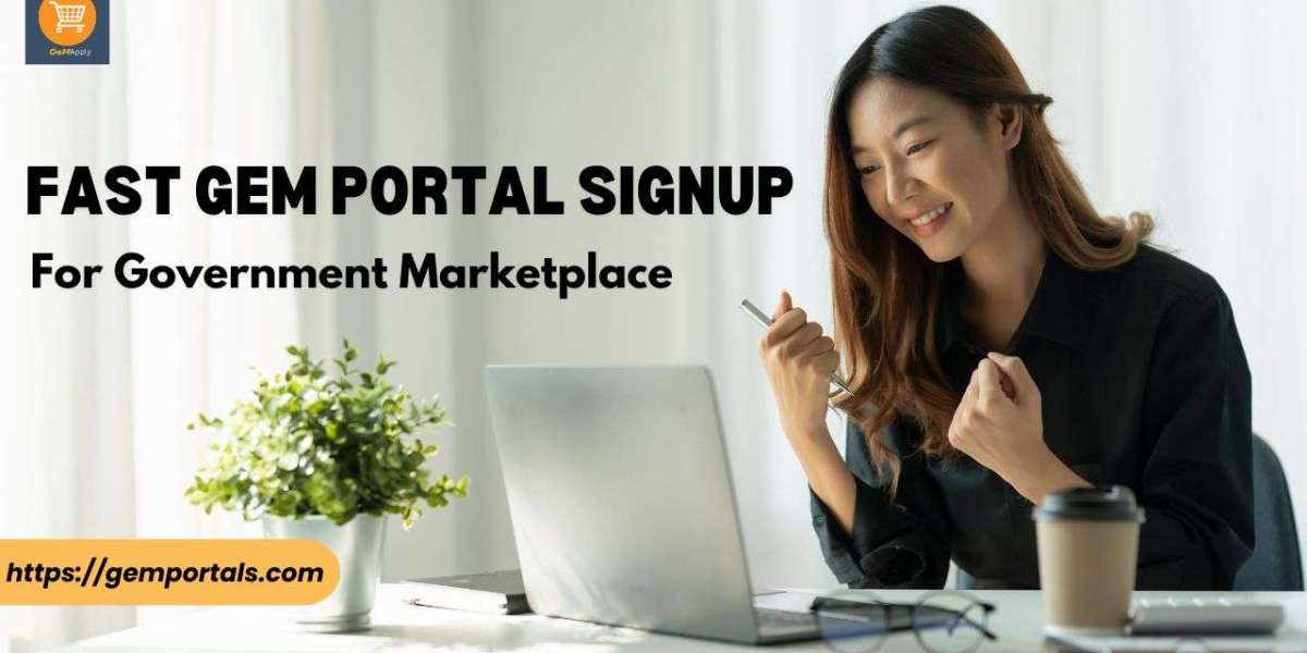 Fast GeM Portal Signup for Government Marketplace