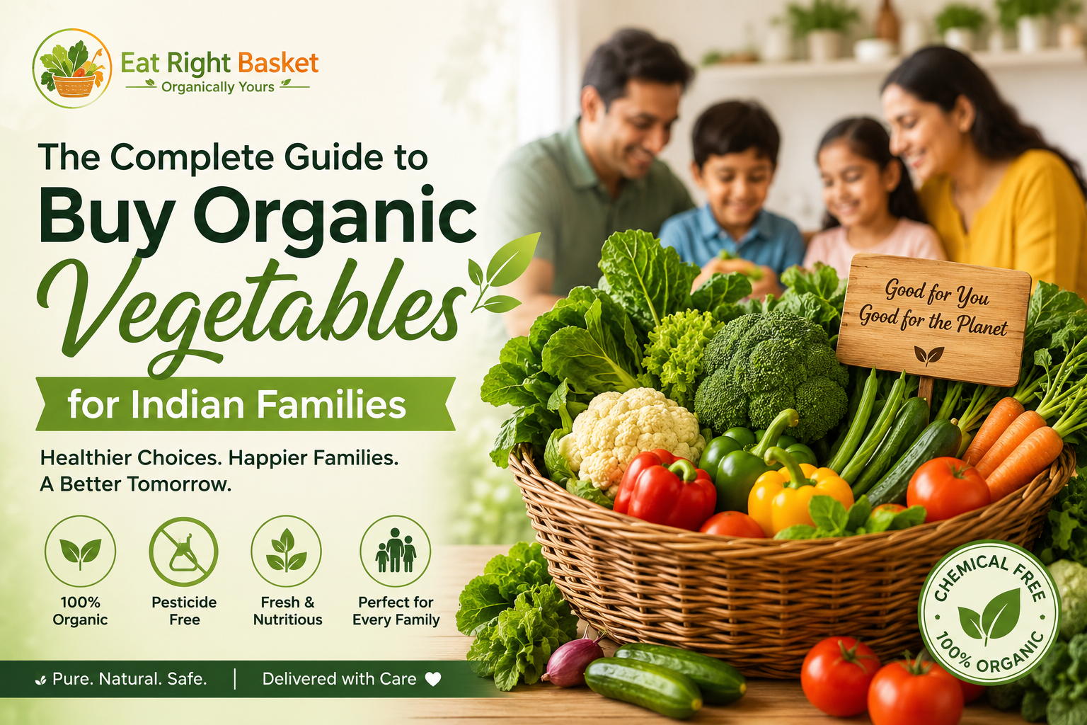 The Complete Guide to Buy Organic Vegetables for Indian Families |...