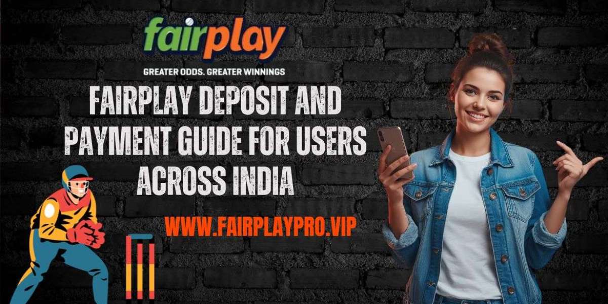 Fairplay Deposit and Payment Guide for Users Across India