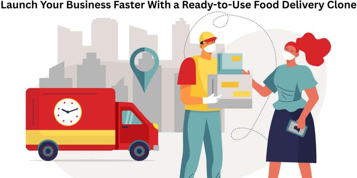 Launch Your Business Faster With a Ready-to-Use Food Delivery Clone