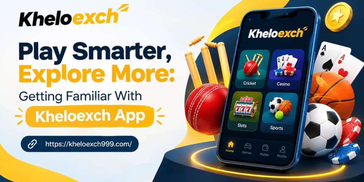 Play Smarter, Explore More: Getting Familiar With Kheloexch App