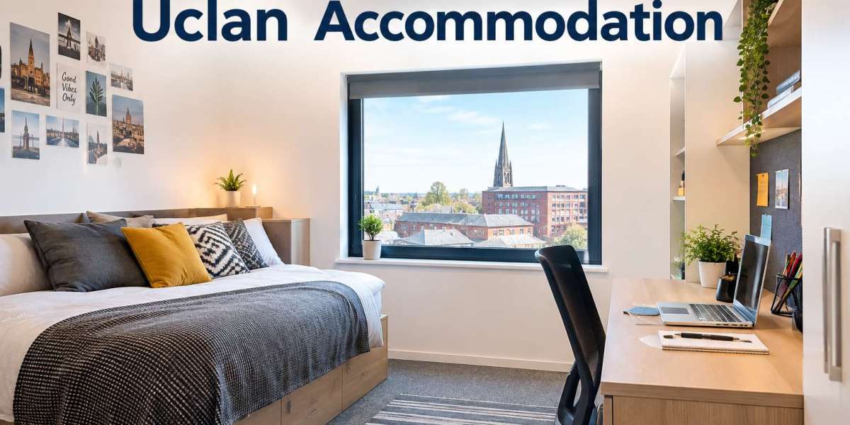 A Guide to Choosing UCLan Preston Accommodation