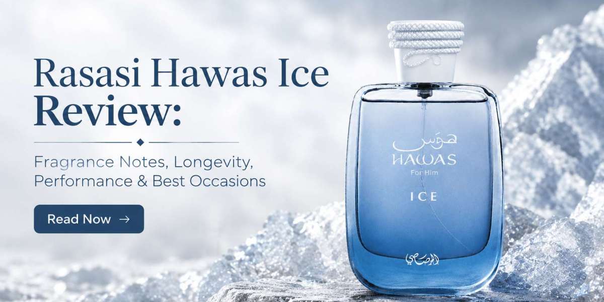Rasasi Hawas Ice Review: Fragrance Notes, Longevity, Performance & Best Occasions