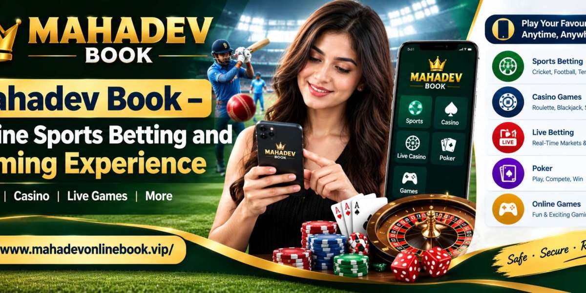 Mahadev Book – Online Sports Betting and Gaming Experience